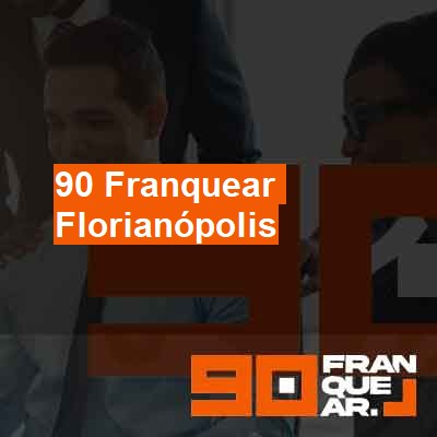 Quanto custa para franquear-em-florianópolis