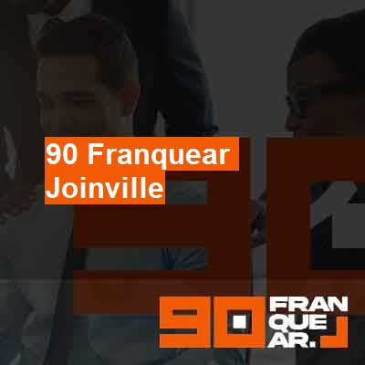 Quero franquear-em-joinville